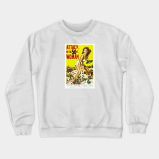 Attack of the 50ft Woman Vintage Movie Poster Crewneck Sweatshirt